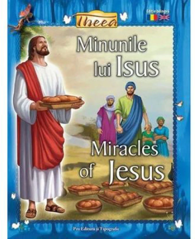 Minunile lui Iisus. Miracles of Jesus