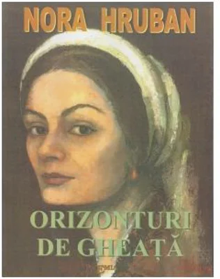 Orizonturi de gheata - Nora Hruban