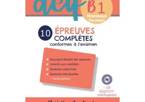 Nouveau DELF junior B1 10 épreuves complètes