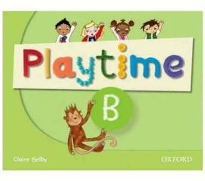 Playtime B Class Book - Claire Selby