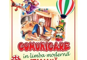 Comunicare in limba moderna italiana. Manual pentru clasa a 2-a - Mariana Mion Pop