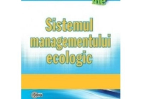 Sistemul managementului ecologic - Arcadie Capcelea