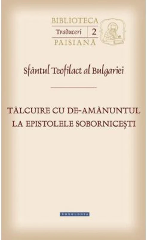 Talcuire cu de-amanuntul la epistolele sobornicesti