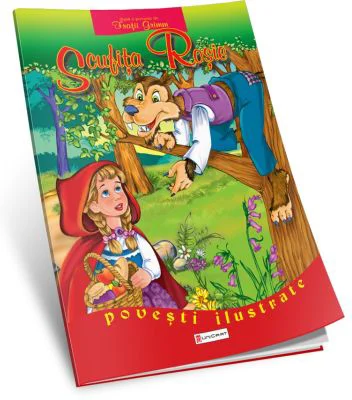 Scufita Rosie. Poveste Ilustrata A3