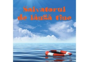 Salvatorul de langa tine - Max Lucado