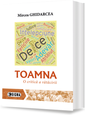 Toamna. O critica a ratacirii - Mircea Ghidarcea
