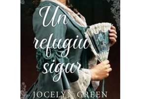 Un refugiu sigur - Jocelyn Green