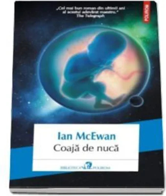 Coaja de nuca - Ian McEwan
