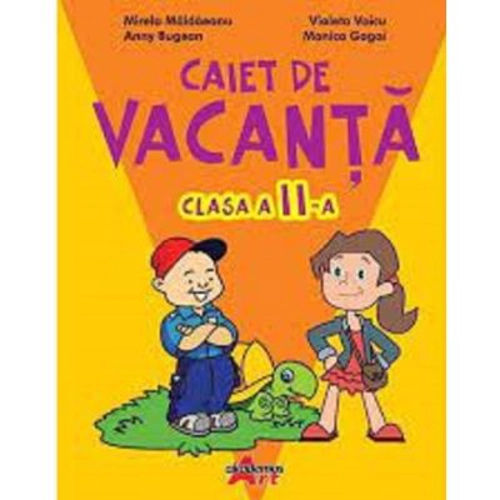 Caiet de vacanta pentru clasa a 2-a. Exercitii, probleme si jocuri variate - Mirela Maldaeanu