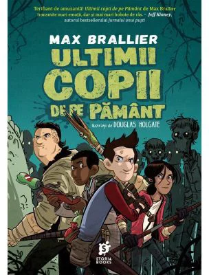 Ultimii copii de pe Pamant - Max Brallier