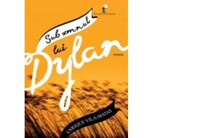 Sub semnul lui Dylan