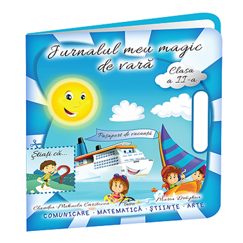 Jurnalul meu magic de vara, clasa a 2-a