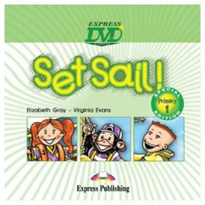 Curs limba engleza Set Sail 1 DVD - Elizabeth Gray, Virginia Evans