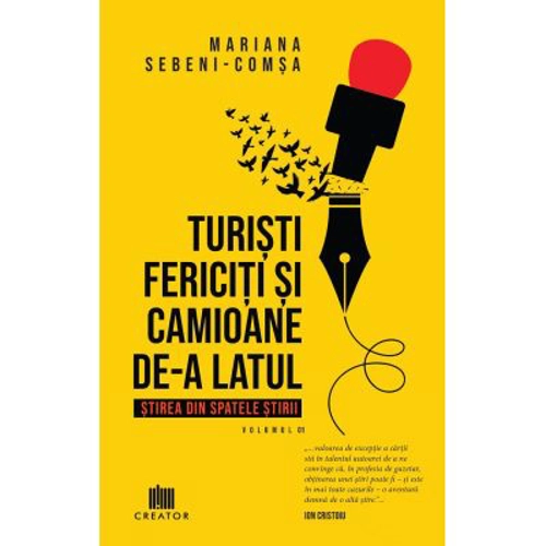 Turisti fericiti si camioane de-a latul. Stirea din spatele stirii