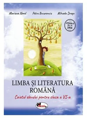 Limba si literatura romana, caietul elevului pentru clasa a 6-a
