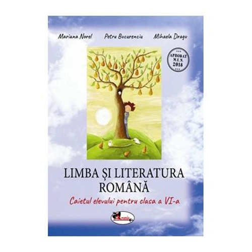 Limba si literatura romana, caietul elevului pentru clasa a 6-a