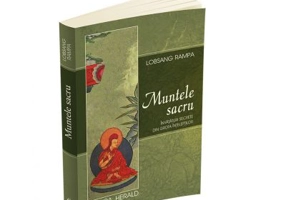 Muntele Sacru. Invataturi secrete din Grota Inteleptilor - Lobsang Rampa