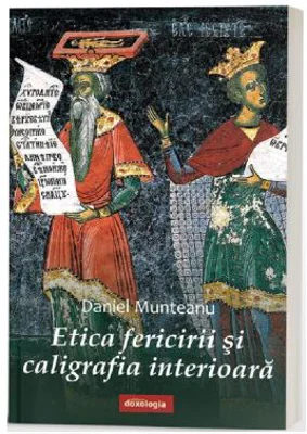 Etica fericirii si caligrafia interioara