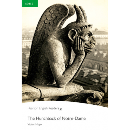 Level 3: The Hunchback of Notre-Dame - Victor Hugo
