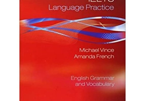 IELTS LANGUAGE PRACTICE + Key - Michael Vince, Amanda French