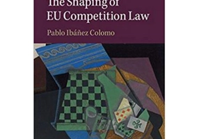 The Shaping of EU Competition Law - Pablo Ibanez Colomo