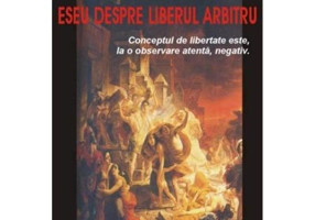 Eseu despre liberul arbitru – Arthur Schopenhauer