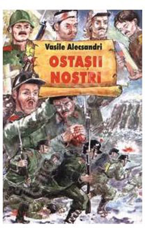 Ostasii nostri - Vasile Alecsandri