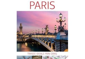 Descopera Paris - trasee ideale prin oras