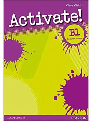 Activate! B1 Teacher's Book Paperback - Clare Walsh