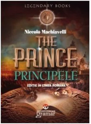 Principele - Niccolo Machiavelli