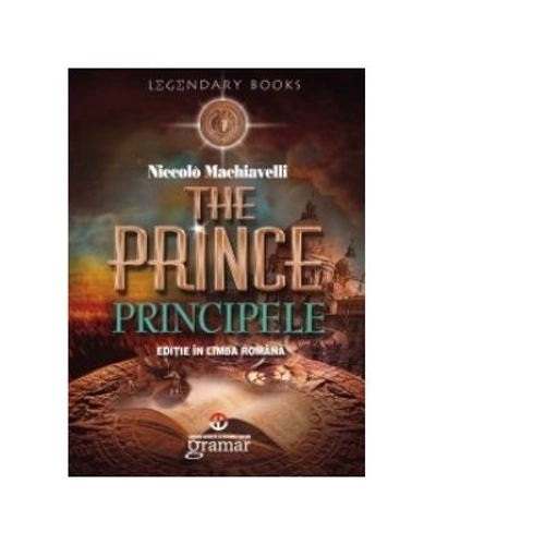 Principele - Niccolo Machiavelli