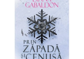 Prin zapada si cenusa volumul 2. Seria Outlander, partea a 6-a