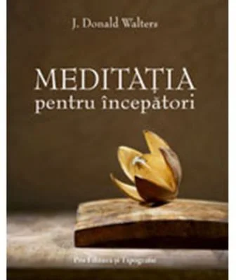 Meditatia pentru incepatori