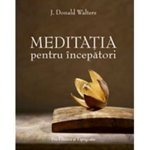 Meditatia pentru incepatori