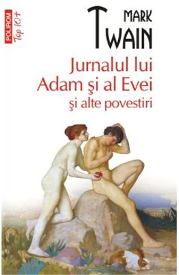 Jurnalul lui Adam si al Evei si alte povestiri. Editie de buzunar - Mark Twain