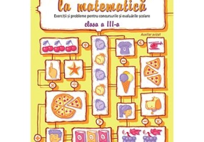 Fii InteligenT… la matematica, clasa a 3-a. Editie 2023 - Viorel George Dumitru