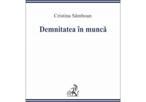 Demnitatea in munca - Cristina Samboan