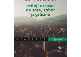 Evitati excesul de sare, zahar si grasimi - Dumitru Badita