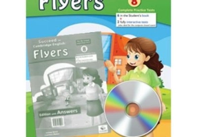 Succeed in Flyers. 8 Practice Tests 2018 Format. Student's with CD and key - Andrew Betsis, Lawrence Mamas