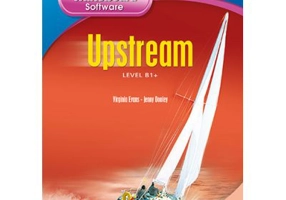 Curs limba engleza Upstream B1+ Software pentru tabla magnetica interactiva - Virginia Evans, Jenny Dooley