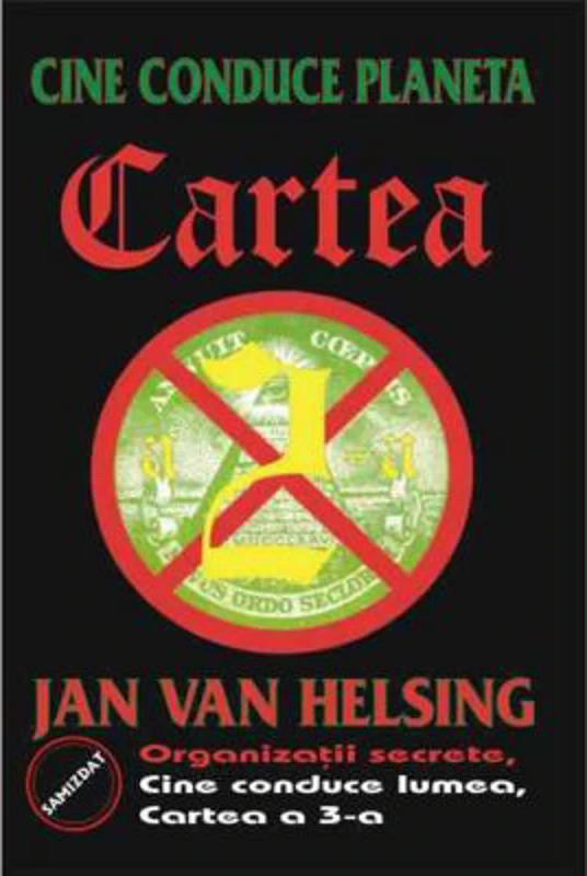 Cartea a 2-a. Cine conduce planeta - Jan Van Helsing