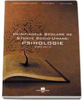 Olimpiadele scolare de Stiinte Socio-Umane. Psihologie (2004-2014)