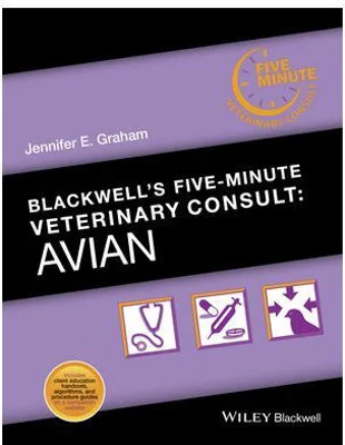Blackwell's Five-Minute Veterinary Consult. Avian