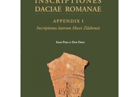 INSCRIPTIONES DACIAE ROMANAE. APPENDIX I. INSCRIPTIONES LATERUM MUSEI ZILAHENSIS - Ioan Piso, Dan-Augustin Deac