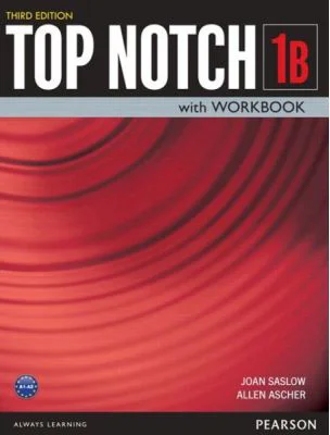 Top Notch 3e Level 1 Student Book Workbook Split B - Joan Saslow