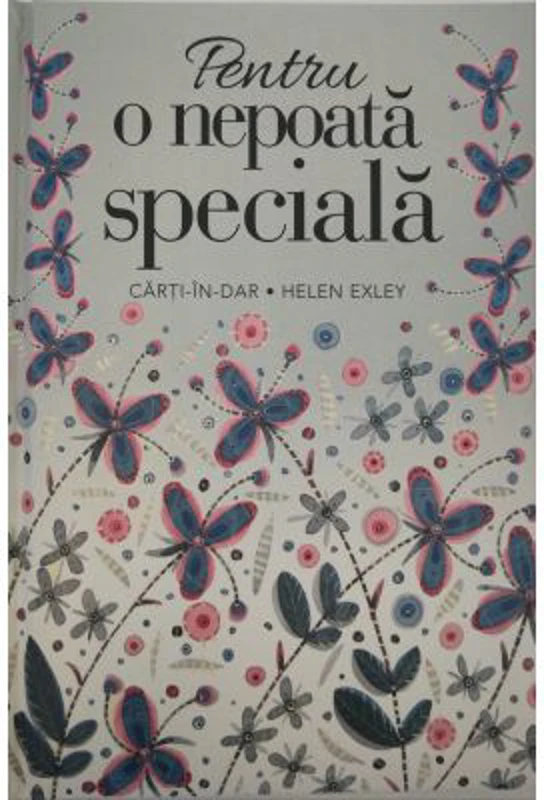 Pentru o nepoata speciala