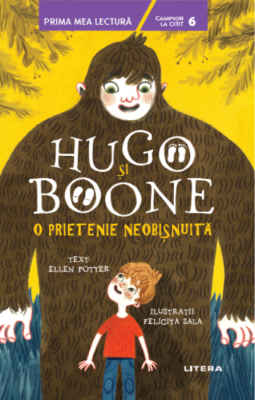 Hugo si Boone. O prietenie neobisnuita. Campion la citit (nivelul 6) - Ellen Potter