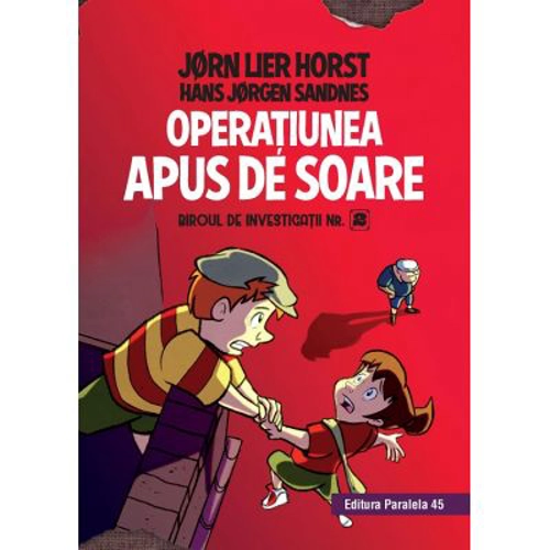 Biroul de investigatii nr. 2. Operatiunea Apus de soare (editie cartonata)