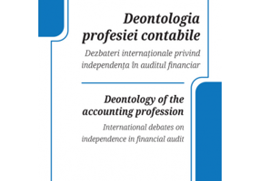 Deontologia profesiei contabile. Dezbateri internationale privind independenta in auditul financiar - Mihaela Mocanu