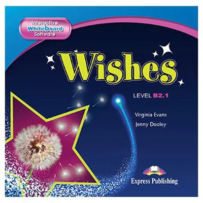 Curs limba engleza Wishes B2. 1 Soft pentru Tabla interactiva - Virginia Evans, Jenny Dooley